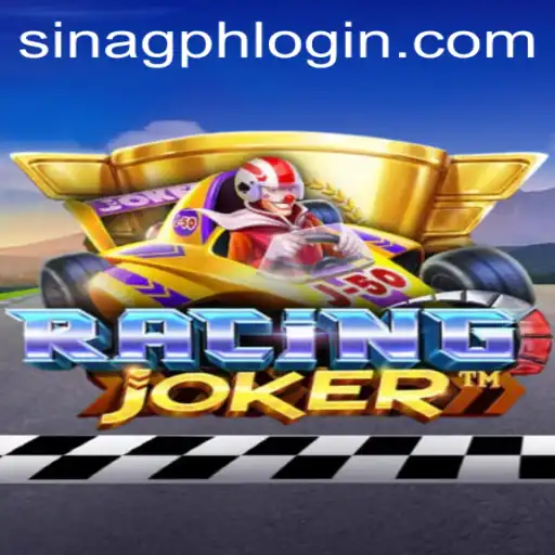 Dive into the Exciting World of RacingJoker and Explore the SINAGPH Phenomenon